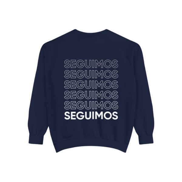 "Seguimos" Persistence Sweatshirt
