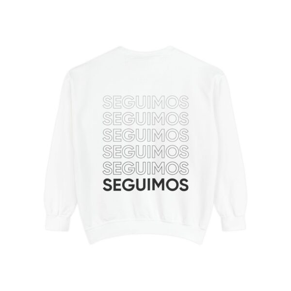 "Seguimos" Persistence Sweatshirt