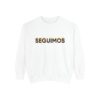 "Seguimos" Echo Sweatshirt